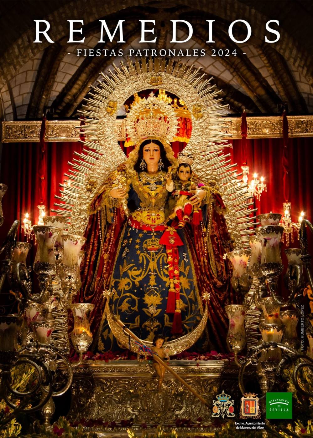 Fiestas patronales en honor de Nuestra Señora de los Remedios 2024 Mairena del Alcor